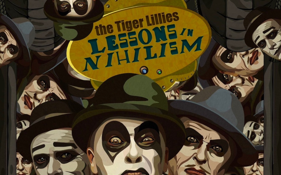 Lessons in Nihilism at Wilton’s Music Hall: The Tiger Lillies x David Hoyle mash-up is a hoot