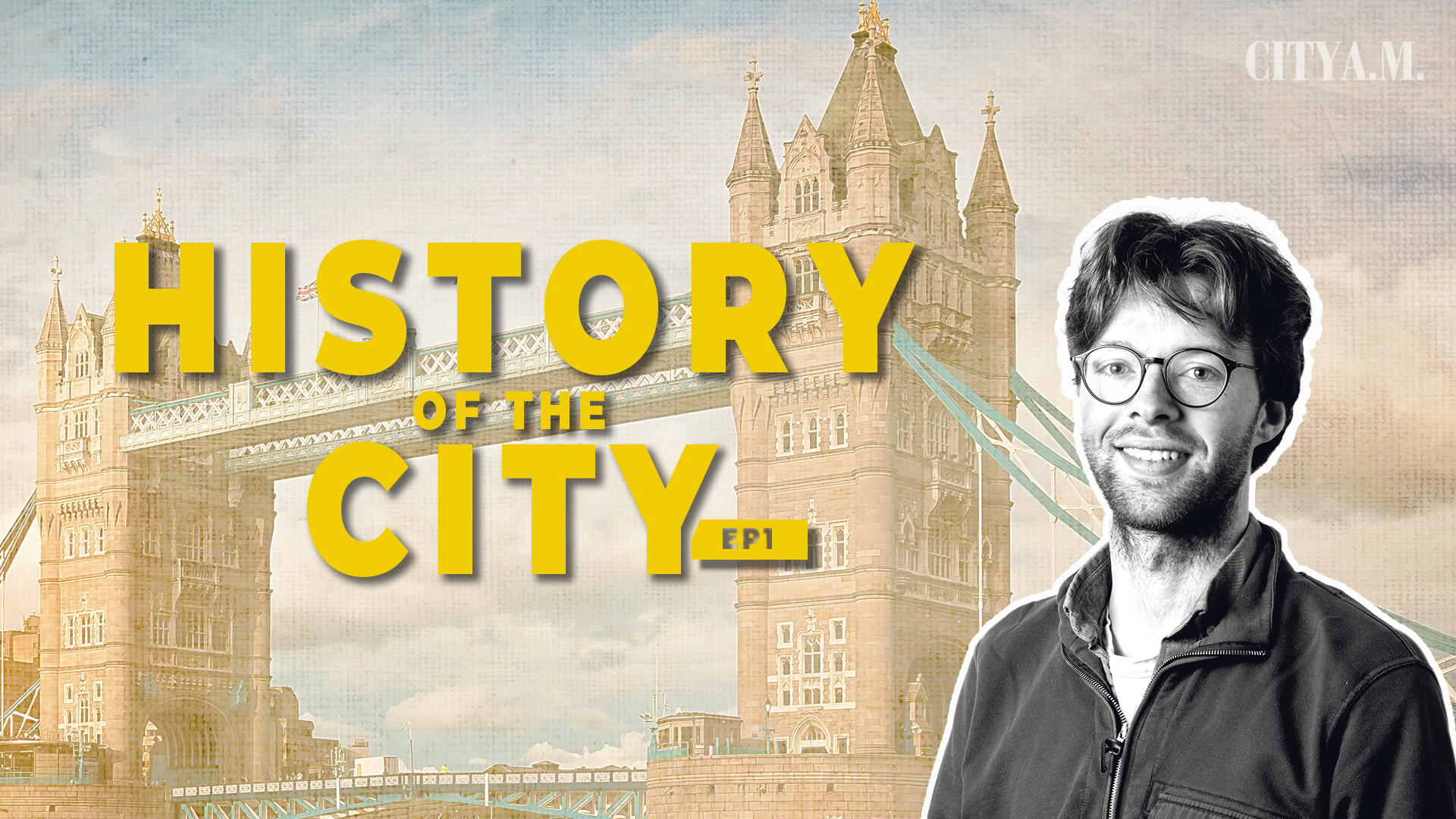 History of the City: What’s the story behind the Tower Bridge?